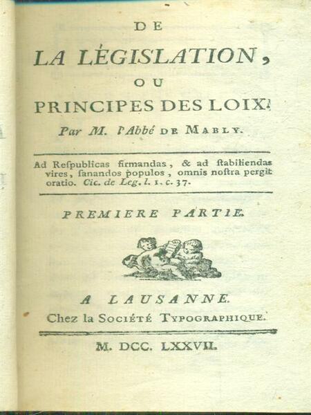 De la legislation ou principes des loix