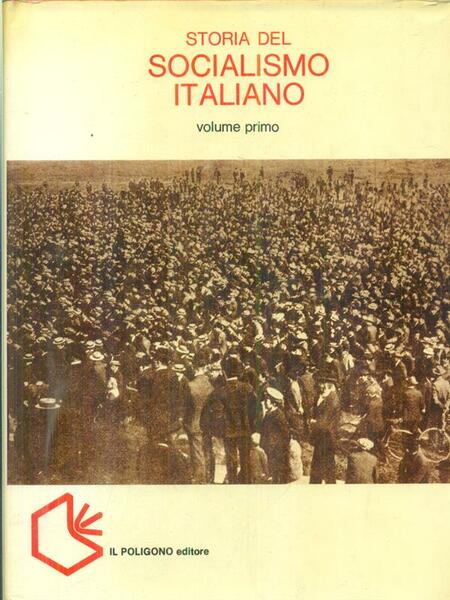 Storia del socialismo italiano 7vv