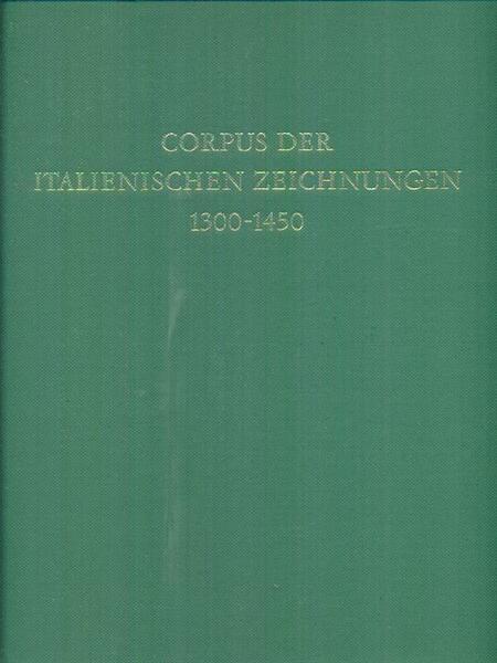 Corpus der italienischen zeichnungen 1300-1450 12vv