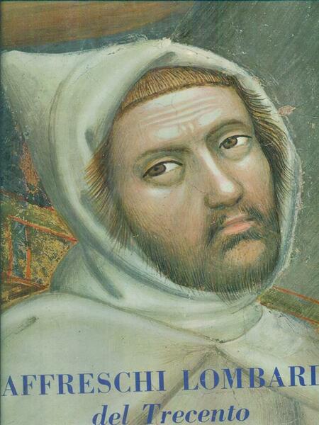 Affreschi lombardi del Trecento