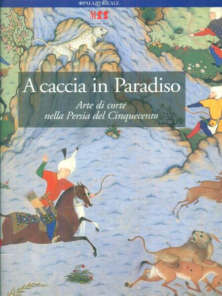 A caccia in Paradiso