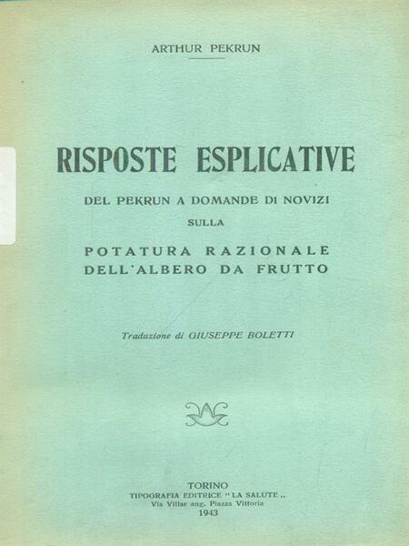 Risposte esplicative del Pekrun a domande di novizi sulla potatura …