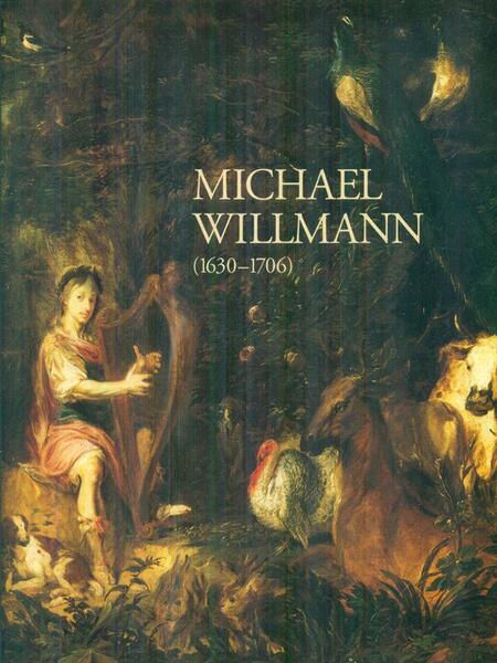 Michael Willmann 1630-1706