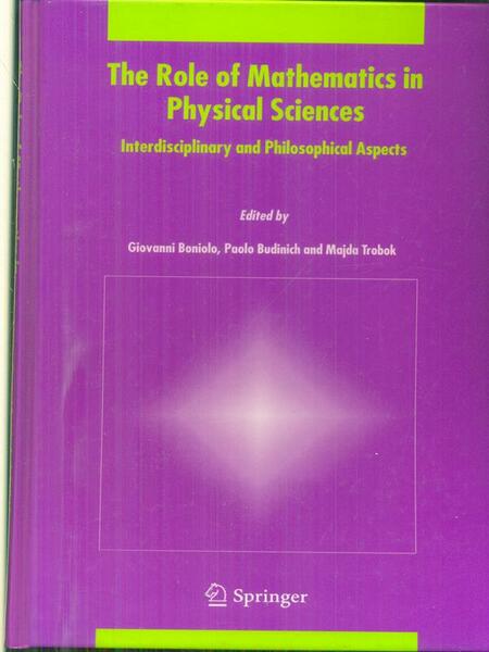 The role of mathematics in physical sciences