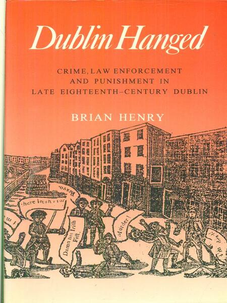 Dublin hanged