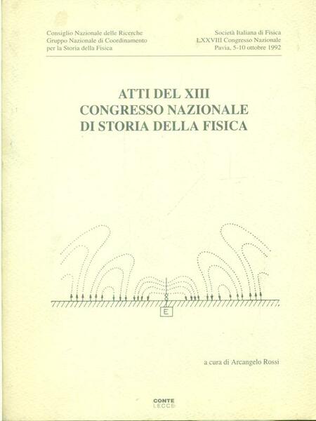 Atti del XIII Congresso Nazionale della Fisica