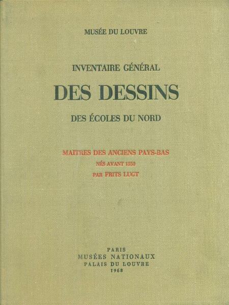 Inventaire general des dessins des ecoles du Nord