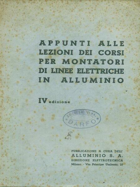 Appunti alle lezioni dei corsi per montatori di linee elettriche …