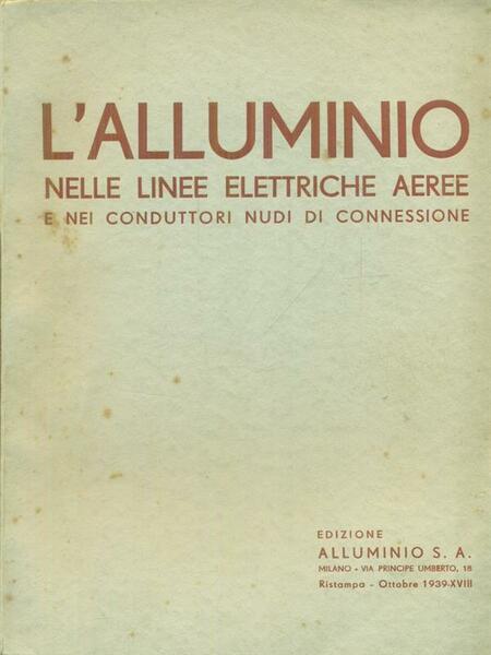 L'alluminio nelle linee elettriche aeree e nei conduttori nudi di …