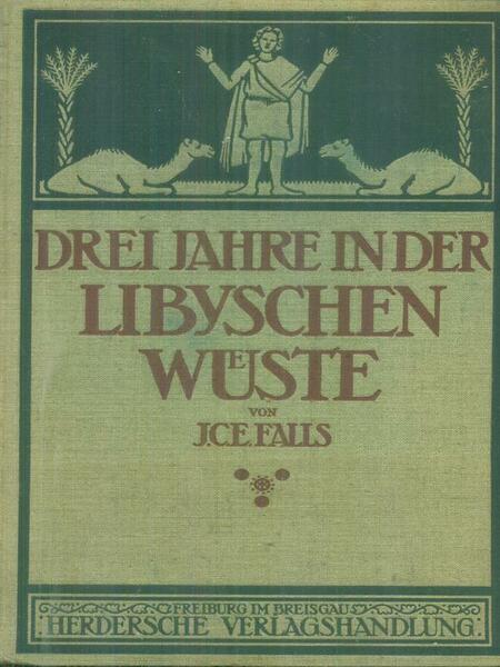 Drei jahre in der libyschen wuste