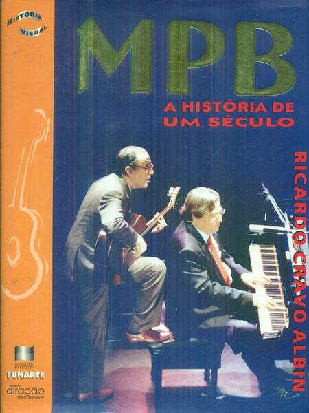 MPB A historia de um secolo
