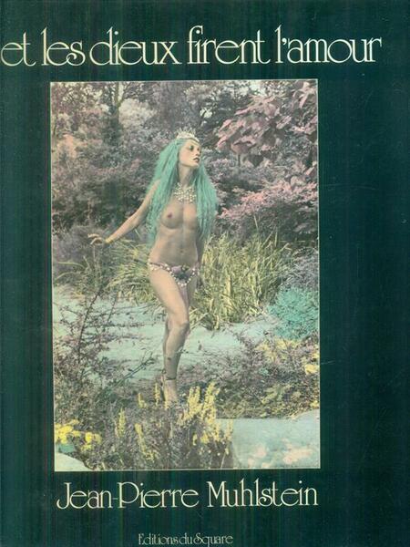 ...Et les dieux firent l'amour