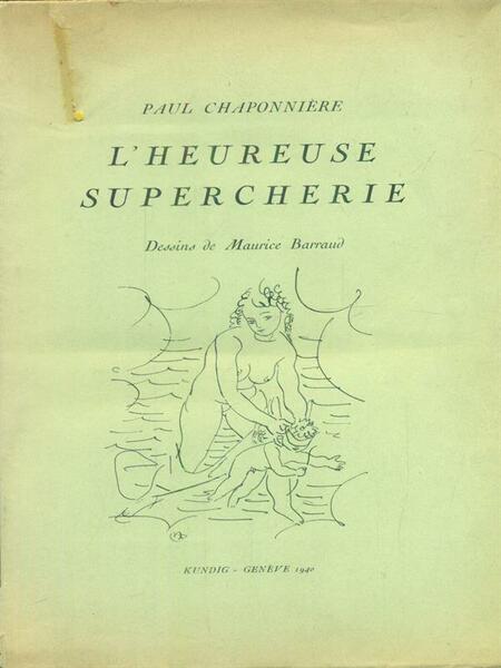 L'heureuse supercherie