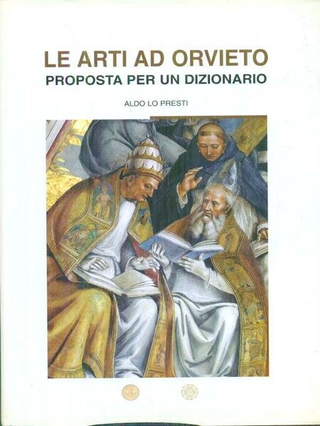 Le arti ad Orvieto