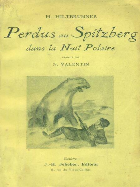 Perdus au Spitzberg dans la nuit polaire