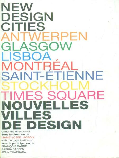 New design cities. Nouvelles villes de design