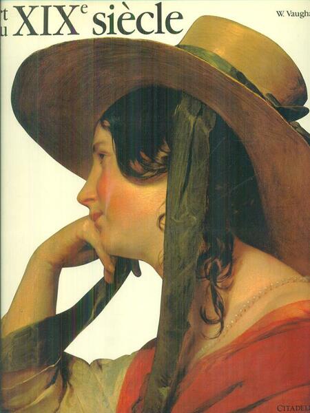 L'art du XIX siecle