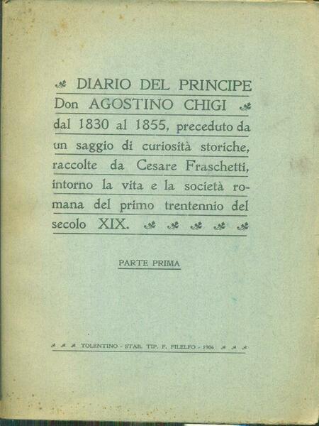 Diario del principe Don Agostino Chigi 2vv