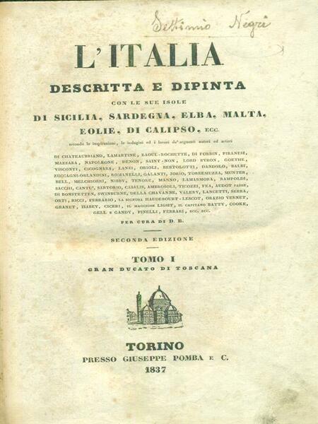 L'Italia descritta e dipinta tomo I: Gran Ducato di Toscana
