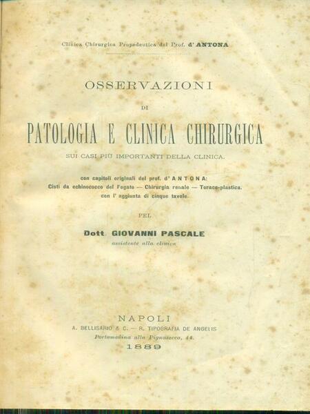 Osservazioni di patologia e clinica chirurgica