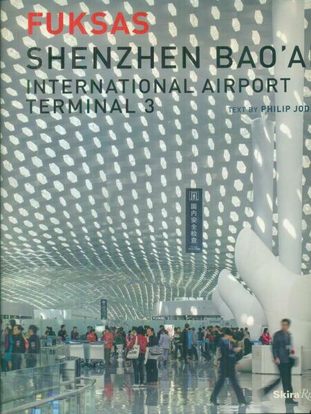 Fuksas Shenzhen Bao'an International Airport Terminal 3