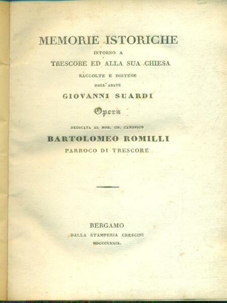 Memorie istoriche intorno a Trescore ed alla sua chiesa