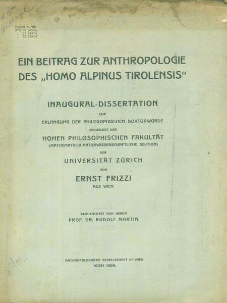 Ein beitrag zur anthropologie des Homo Alpinus Tirolensis