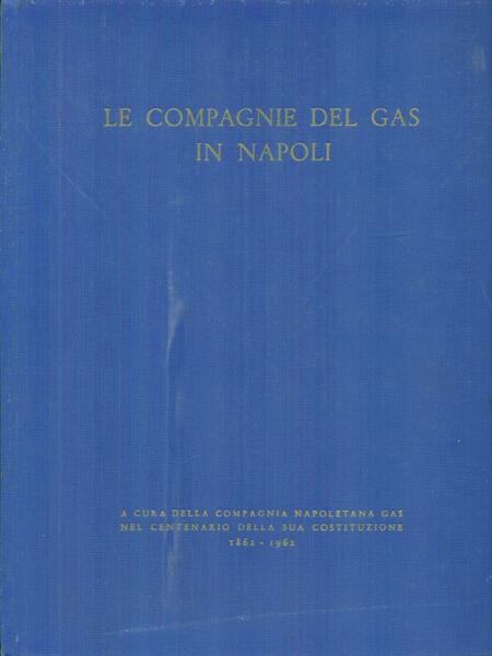 Le compagnie del gas in Napoli
