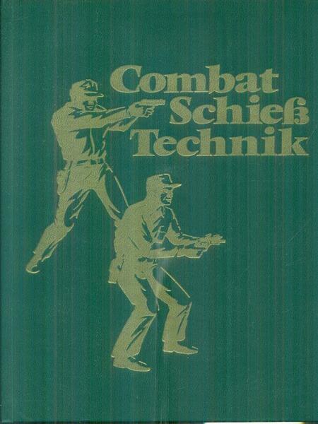 Combat Schiess Technik
