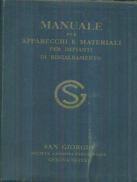 Manuale per apparecchi e materiali per impianti di riscaldamento