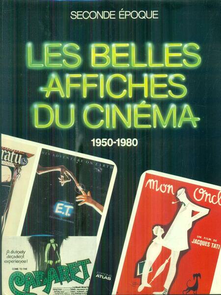Les belles affiches du cinema 1950-1980 seconde epoque