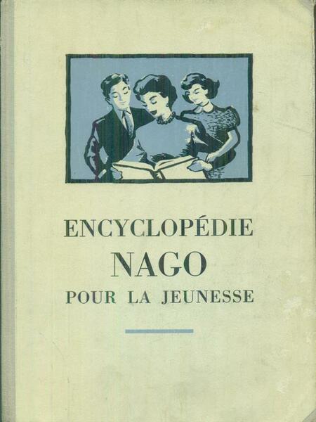 Encyclopedie Nago pour la Jeunesse