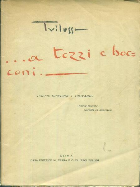 ... a tozzi e bocconi