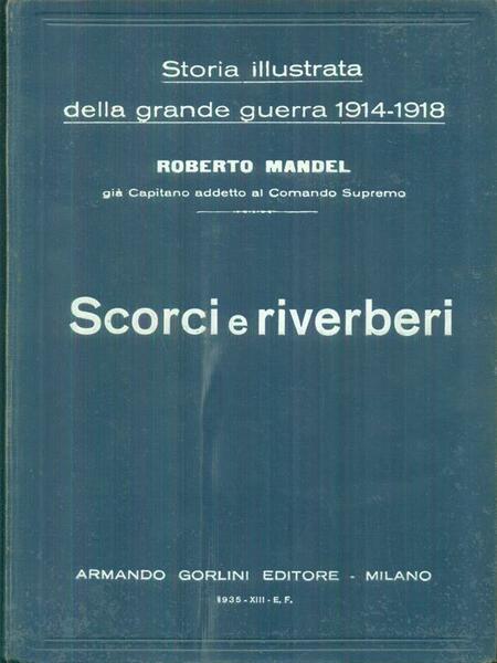Storia illustrata della grande guerra 1914-1918 7vv