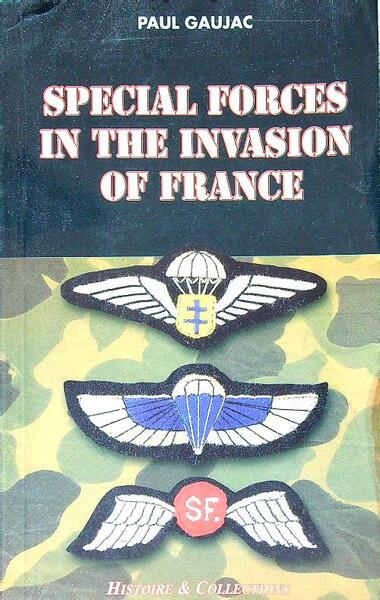 Special forces in the invasion of France