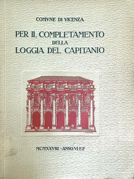 Per il completamento della loggia del capitano