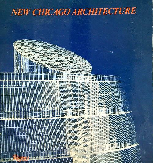New Chicago architecture
