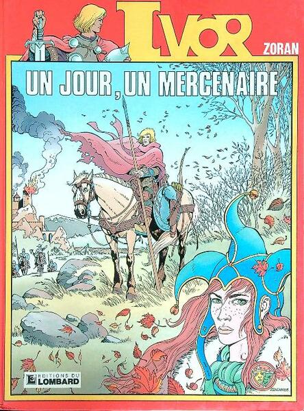 Zoran Ivor - Un jour, un mercenaire