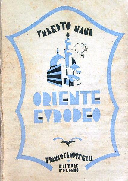 Oriente europeo. Dedica dell'autore