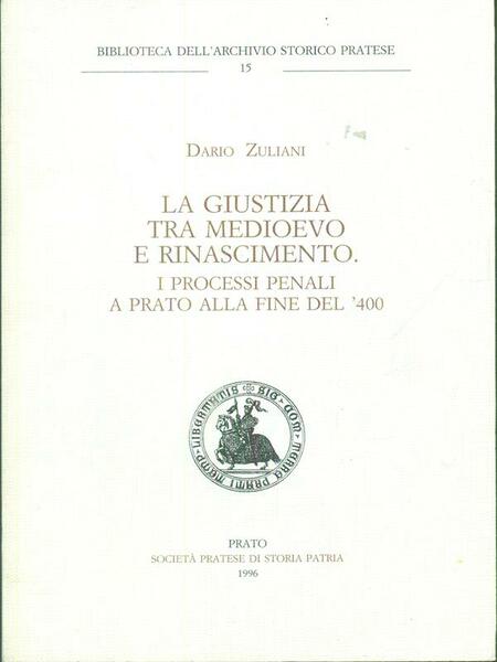 La giustizia tra Medioevo e Rinascimento