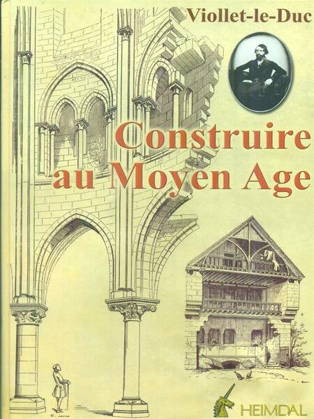 Construire au Moyen Age