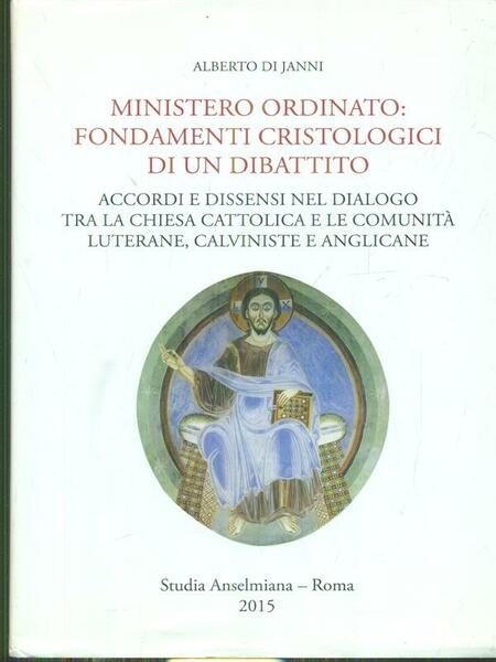 Ministero ordinato: fondamenti cristologici di un dibattito