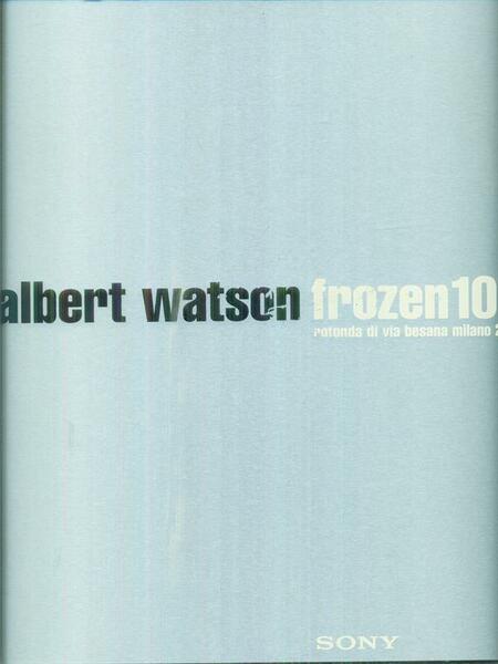 Albert Watson Frozen 100