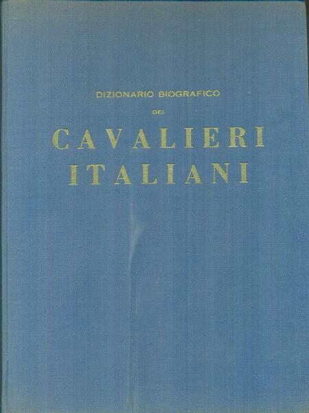 Dizionario biografico dei Cavalieri Italiani