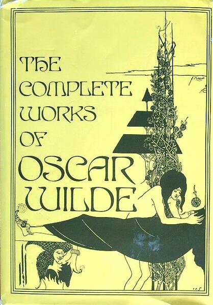 The complete works of Oscar Wilde