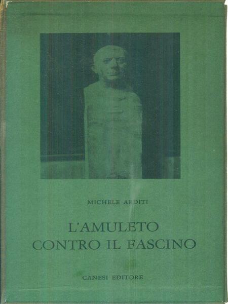L'amuleto contro il fasciino