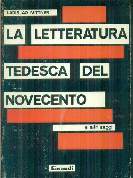 La letteratura tedesca del Novecento