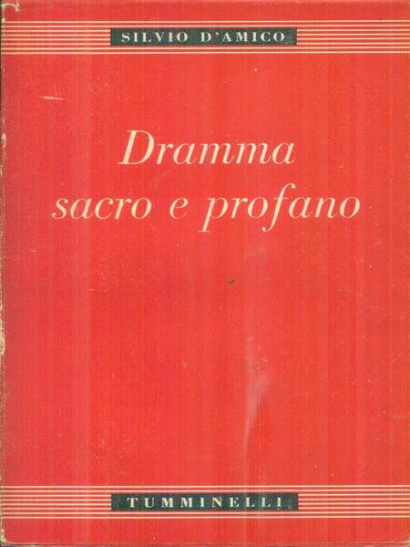Dramma sacro e profano.