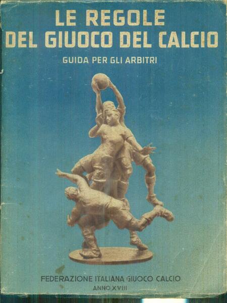 Le regole del giuoco del calcio