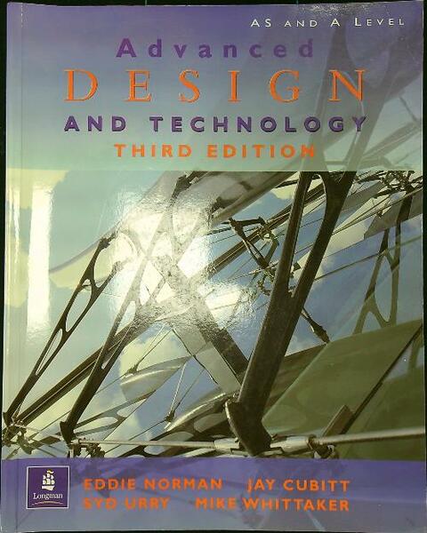 Advanced design and technology